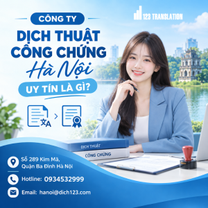công ty dịch thuật công chứng Hà Nội uy tín